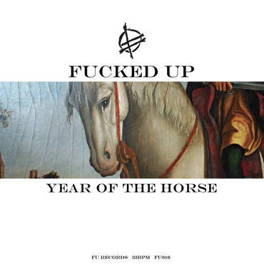 FUCKED UP - Year Of The Horse DLP