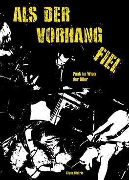 CLAUS OISTRIC - Als Der Vorhang Fiel - Punk In Wien Der 90er BOOK