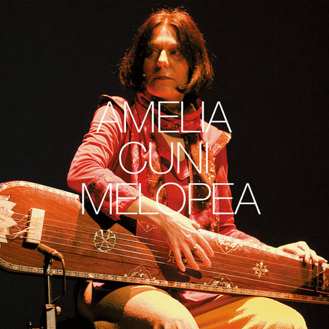 AMELIA CUNI - Melopea LP