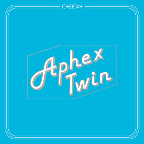 APHEX TWIN - Cheetah LP