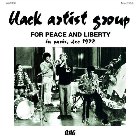 BLACK ARTIST GROUP - For Peace And Liberty, In Paris Dec 1972 LP