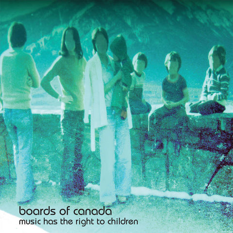 BOARDS OF CANADA - Music Has The Right To Children DLP