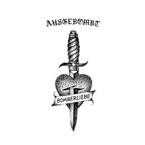 AUSGEBOMBT - Bomberliebe 7"
