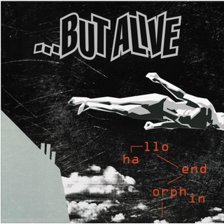 BUT ALIVE - Hallo Endorphin LP