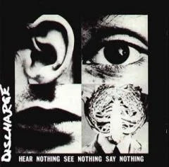 DISCHARGE - Hear Nothing See Nothing Say Nothing LP