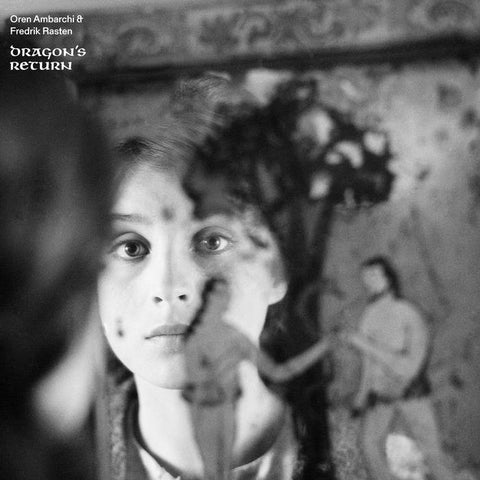 OREN AMBARCHI & FREDRIK RASTEN - Dragon's Return LP