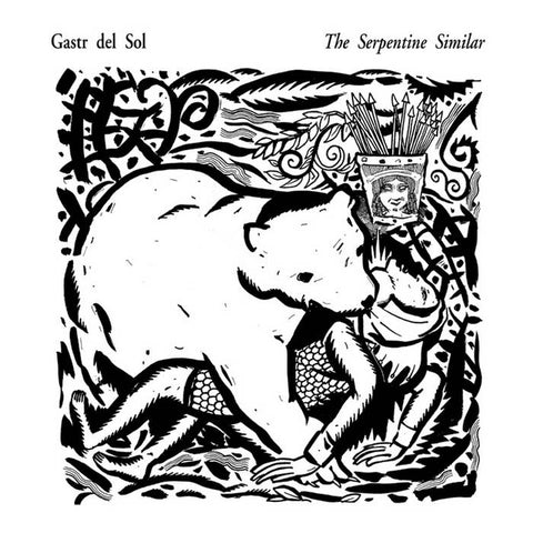 GASTR DEL SOL - The Serpentine Similar LP
