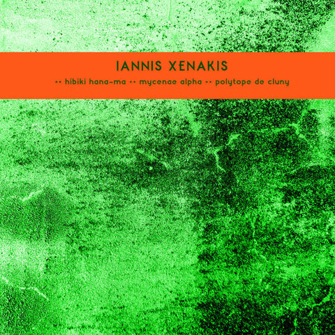 IANNIS XENAKIS - Hibiki Hana-Ma / Mycenae Alpha / Polytope de Cluny LP