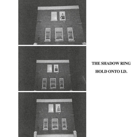 THE SHADOW RING - Hold Onto I.D. LP