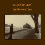 KAREN DALTON - In My Own Time: 50th Anniversary Deluxe Edition DLP + 2x7"