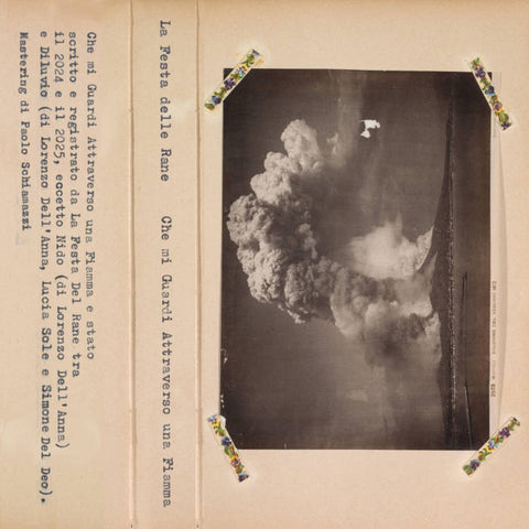 LA FESTA DELLE RANE - Che mi Guardi Attraverso Una Fiamma TAPE