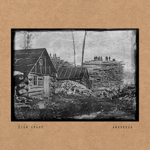 LIAM GRANT - Amoskeag LP