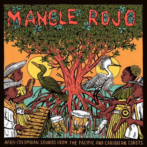 V/A - Mangle Rojo Afro Colombian Sounds From The Pacific And Caribbean Coasts LP