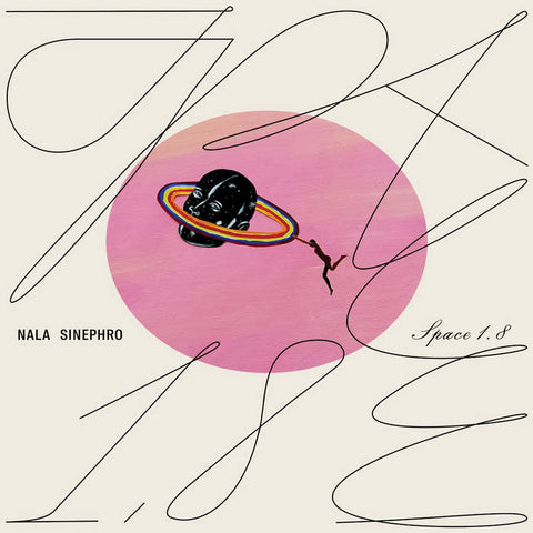 NALA SINEPHRO - Space 1.8 LP
