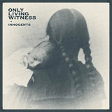 ONLY LIVING WITNESS - Innocents DLP