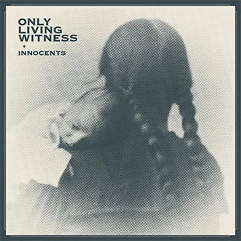 ONLY LIVING WITNESS - Innocents DLP