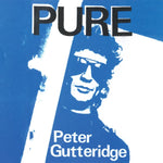 PETER GUTTERIDGE - Pure LP