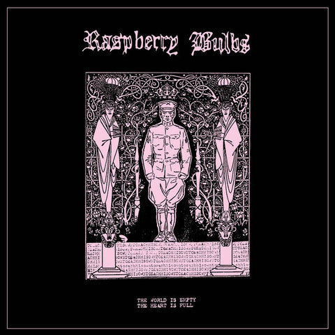 RASPBERRY BULBS - The World Is Empty, The Heart Is Full LP