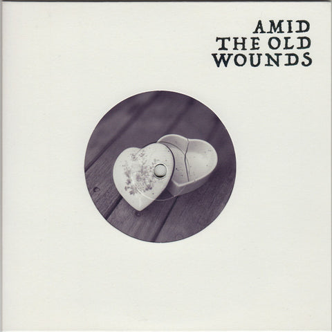 AMID THE OLD WOUNDS - Rebreather 7"
