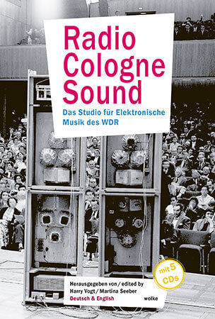 VOGT & SEEBER - Radio Cologne Sound Das Studio für Elektronische Musik des WDR BOOK +5xCD