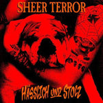 SHEER TERROR - Hässlich Und Stolz LP