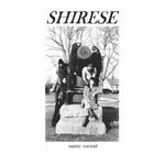 SHIRESE - Hardly Cricket LP