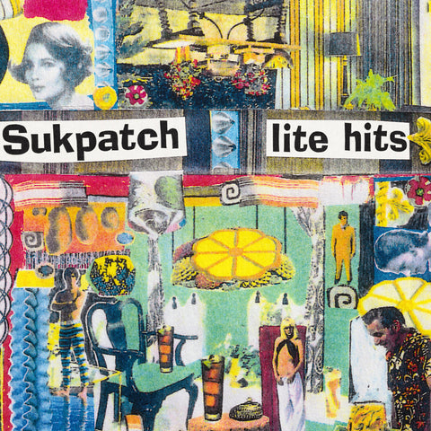 SUKPATCH - Little Hits LP