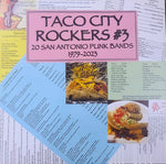 V/A - Taco City Rockers #3 20 San Antonio Punk Bands 1979-2023 LP