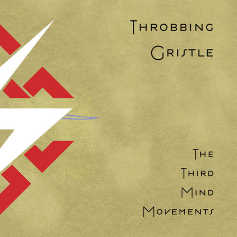 THROBBING GRISTLE - The Third Mind Movements DLP