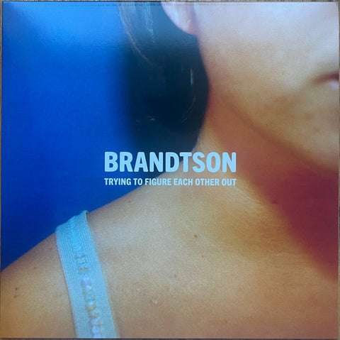 BRANDTSON - Trying To Figure Each Other Out LP