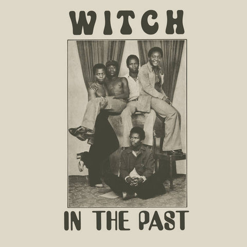 WITCH - In The Past LP