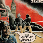 ZOUNDS - The Curse Of Zounds LP