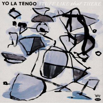 YO LA TENGO - stuff like that there LP + CD