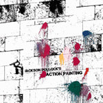 JACKSON POLLOCK'S ACTION PAINTING - s/t 7"