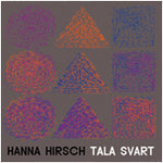 HANNA HIRSCH - TALA SVART CD