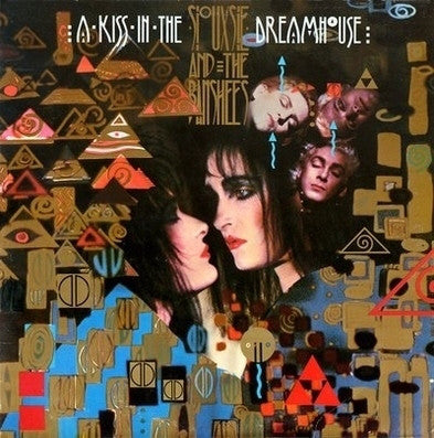 SIOUXSIE AND THE BANSHEES - A Kiss In The Dreamhouse LP