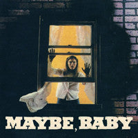 MAYBE, BABY - all´ve got 7"