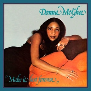 DONNA McGHEE - make it last forever LP