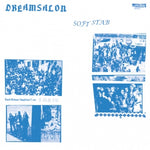 DREAMSALON - Soft Stab LP