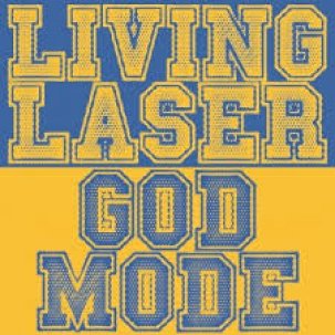 LIVING LASER / GOD MODE - split 7"