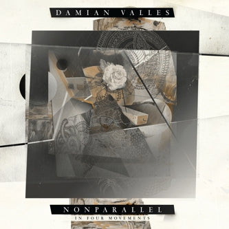 DAMIAN VALLES - Nonparallel (In Four Movements) LP