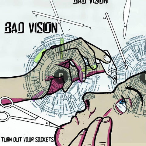 BAD VISION - turn out your sockets LP 