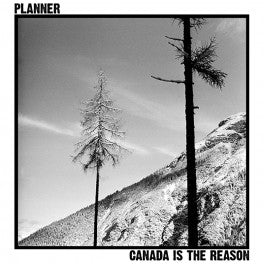 PLANNER - canada is the reason LP