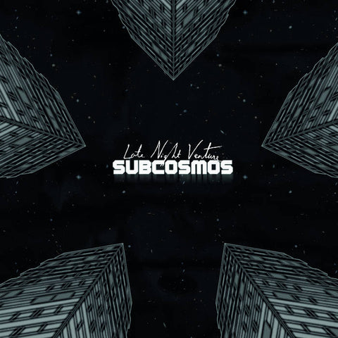 LATE NIGHT VENTURE - Subcosmos LP