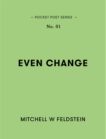 MITCHELL W FELDSTEIN - even change BOOK