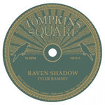 TYLER RAMSEY - Raven Shadow / Black Pines 10"
