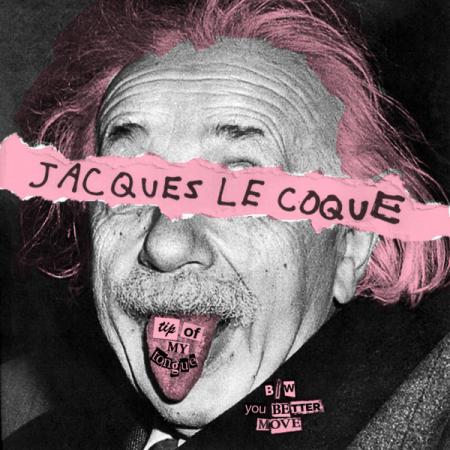 JACQUES LE COQUE - tip of my tongue 7"