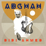 BIBI AHMED - Adghah LP