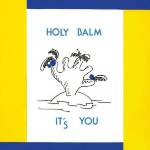 HOLY BALM - it's you LP