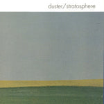 DUSTER - Stratosphere LP